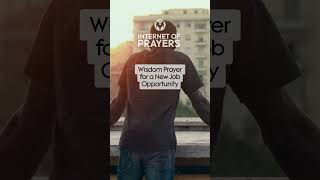Wisdom Prayer for a New Job Opportunity