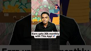 💼 Earn up to 3oooo with this amazing app! #shorts #shortvideo
