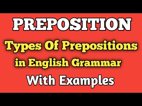 Prepositions. All types of prepositions in english grammar. Preposition of Time,Place and Direction.
