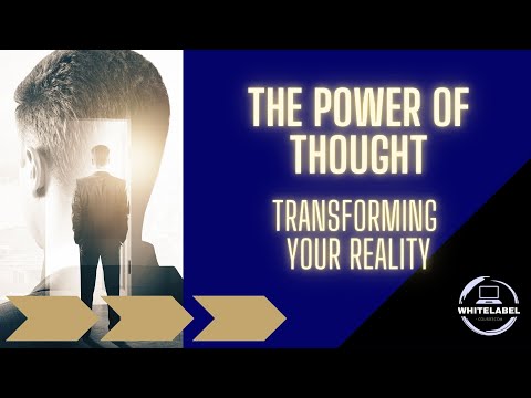 COURSE - The Power of Thought: Transforming Your Reality