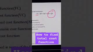 How to find total cost function #economicsconcept