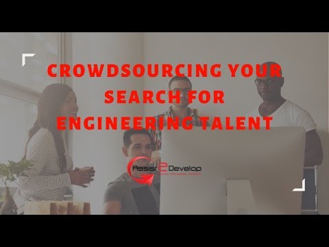 An Innovative way to Find Top Engineering Talent and Ideas: Crowdsourcing
