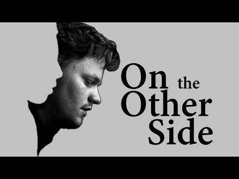 On the Other Side | Short Film