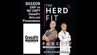 S01E09 - CAP or NO CAP? CrossFit Affiliate Programming