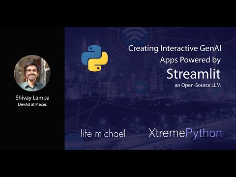 Creating Interactive GenAI applications powered by Streamlit, open source LLMs | Shivay Lamba
