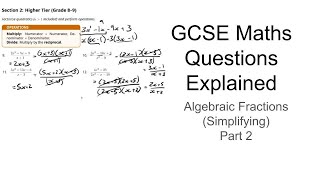 Algebraic Fractions: Simplifying Part 2