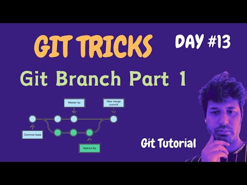 Git Tutorial | Git Branch Tricks | Git Tips