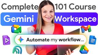 Master Gemini x Google Workspace  - FREE 1-Hour AI Course 🚀 (Vids, Gmail, Drive, Sheets, Docs)