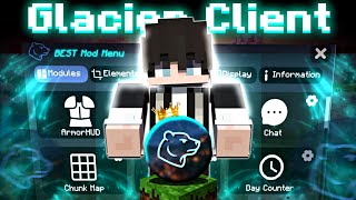 Glacier CLIENT For Minecraft PE 1.21.100+🔥| Bedrock/MCPE
