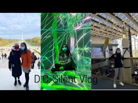 Weekend Trip to D.C. | Silent Travel Vlog