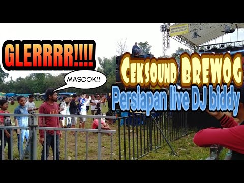 BREWOG cek sound persiapan live DJ BIDDY