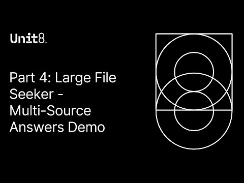 Azure OpenAI Service made easy by Unit8 - Part 4: Large File Seeker (Multi-Source Answers Demo)