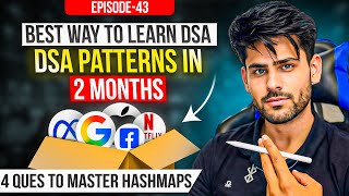 4 Questions to Master HASHMAPS in C++ JAVA Python | DSA Patterns Course 2026