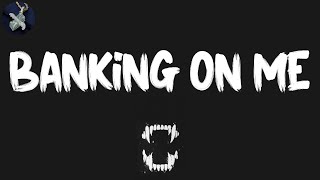 Gunna - Banking On Me (Lyrics)