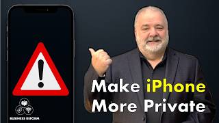 How to Make Your iPhone More Private in 2025