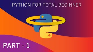 Programming in Python for Total Beginners - Intro to programming and python - Part 1