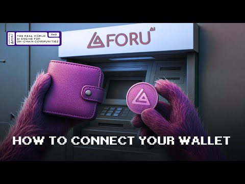 Step by-Step Guide: Connect Your Wallet on ForU