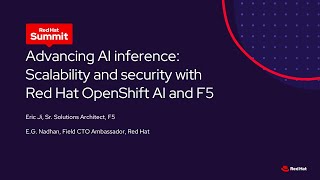 Advancing AI Inference: Scalability and Security with Red Hat OpenShift AI and F5