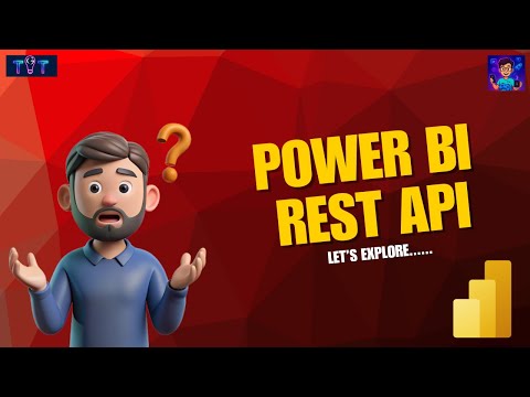 Power BI REST APIs: Access, Explore & Automate Your Data