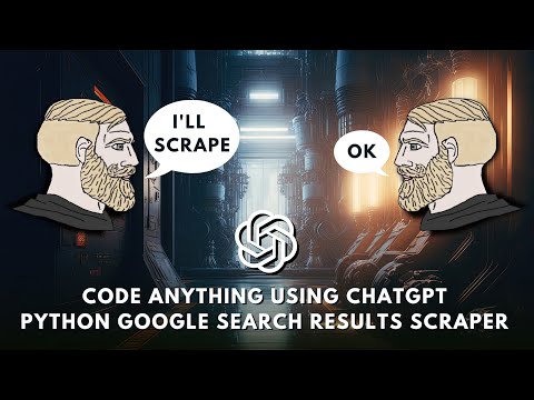 Scraper For Anything Using ChatGPT - Python Tutorial