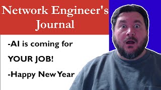 AI is coming for your job! | Network Engineer's Journal