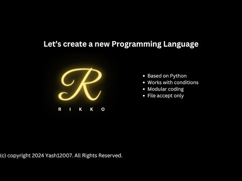 Let's create a new programming Language RIKKO