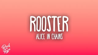 Alice In Chains - Rooster