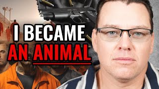 I Spent 25 Years In Prison — It Turned Me Into An Animal