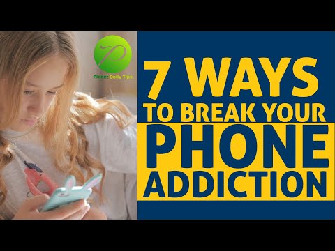 7 ways to break your phone addiction | How can we stop mobile addiction?