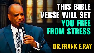 Dr. Frank E. Ray Sermons  - 3 Stages of Spiritual Renewal You Need to Know from This Sermon
