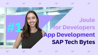 Application Development with SAP Joule for Developers