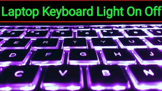 How To Enable Keyboard Light In Laptop | Laptop Keyboard Light Turn On