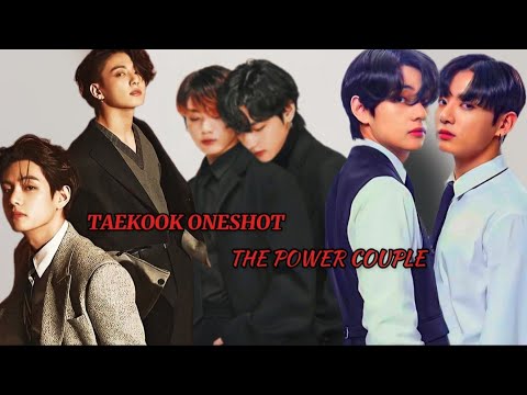 [TAEKOOK ONESHOT] ||The Power Couple 💚💜|| #taekook #oneshot