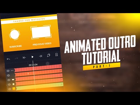 Animated Outro Tutorial | Part-1 | How To Make Animated Outro On Android | How To Make Outro