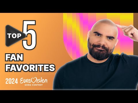 Eurovision 2024 Winner? Analyzing the Top 5 Fan Favorites