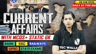Current Affairs Today | 06 Feb Current Affairs 2026 | Current Affairs for SSC | By Krati Mam
