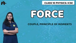 Force Class 10 ICSE Physics | Selina Chapter 1|Effect, Linear, Translational, Couple, Equilibrium