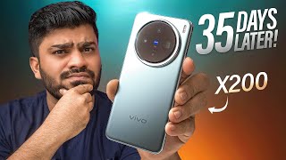vivo X200 - 35 Days Later | Reality of this Camera Smartphone 🤔