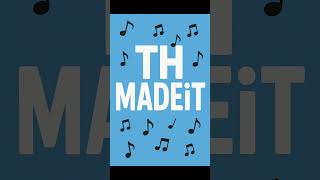 TH MADEiT