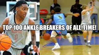 TOP 100 HS ANKLE BREAKERS OF ALL-TIME!