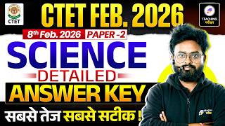CTET Science Paper 2 Answer Key | CTET 8 Feb 2026 Science Paper Analysis | CTET Paper 2 Answer Key