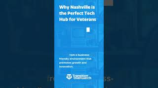 Is Nashville the Perfect Place for Veterans in Tech?