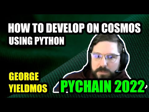 Introduction to Cosmos Development with Python