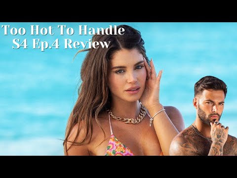 Too Hot To Handle Season 4 Episode 4 REVIEW | New Arrival Flavia is ALOT