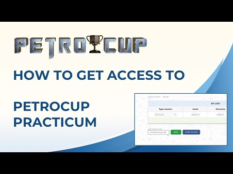 PetroCup | How to get access to PetroCup Practicum