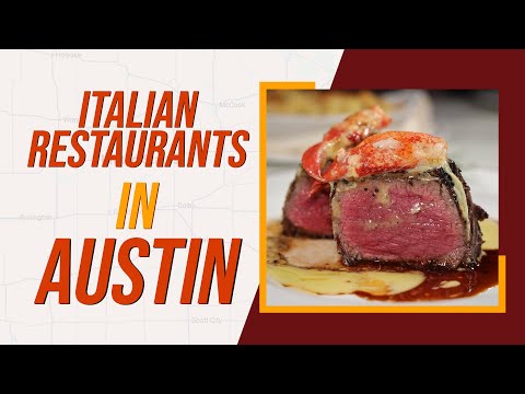 Top 10 Best Italian Restaurants In Austin