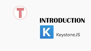Exploring keystone js