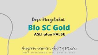 Cara Mengetahui Bio Stemcell Gold Asli dan Palsu