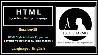 HTML Style Attribute: Overflow, Border, Text Shadow, and Box Shadow (Session-15)