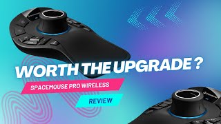 Is it Worth the Hype? The new SpaceMouse Pro Wireless: Honest Review!